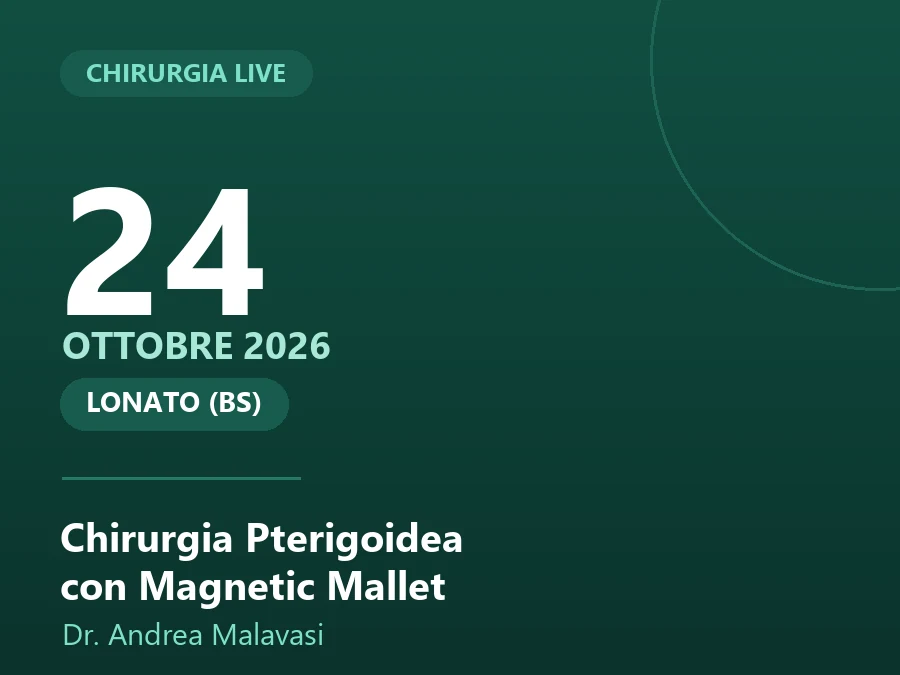 Corso di chirurgia pterigoidea del Dr. Andrea Malavasi del 24 ottobre 2026
