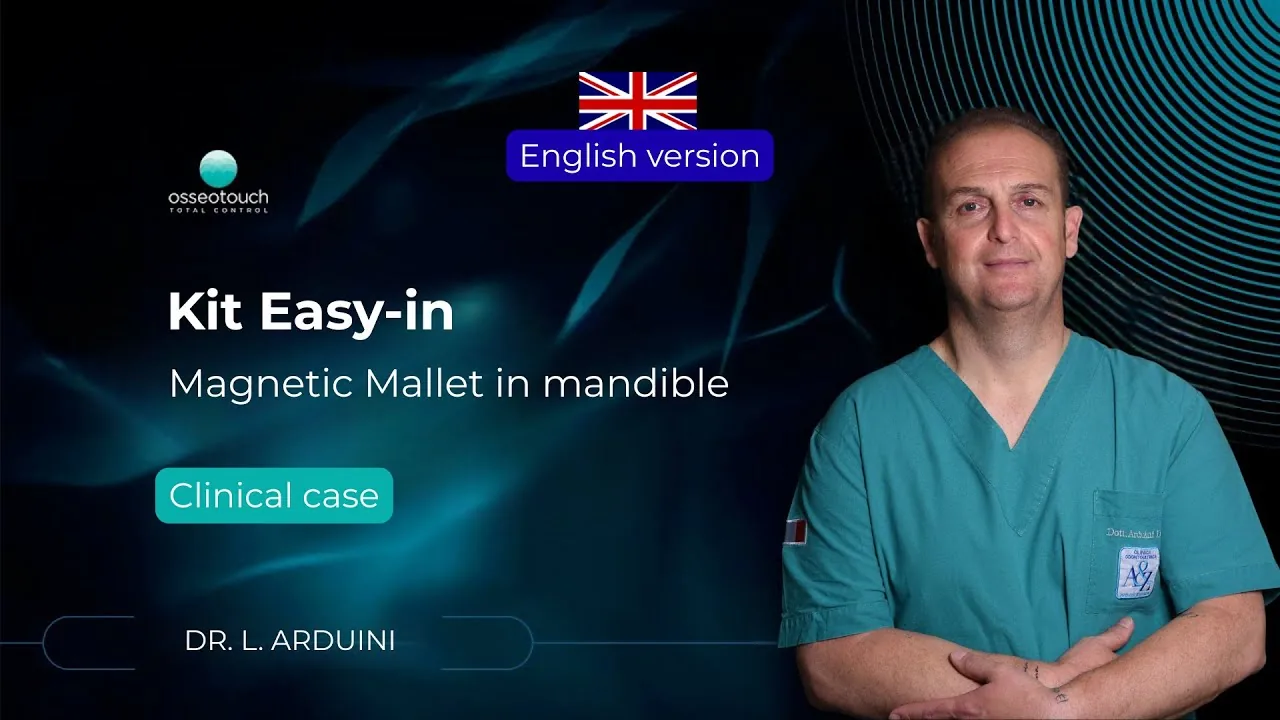 Easy In Kit clinical case — Dr. Luca Arduini, mandibular implants with Magnetic Mallet