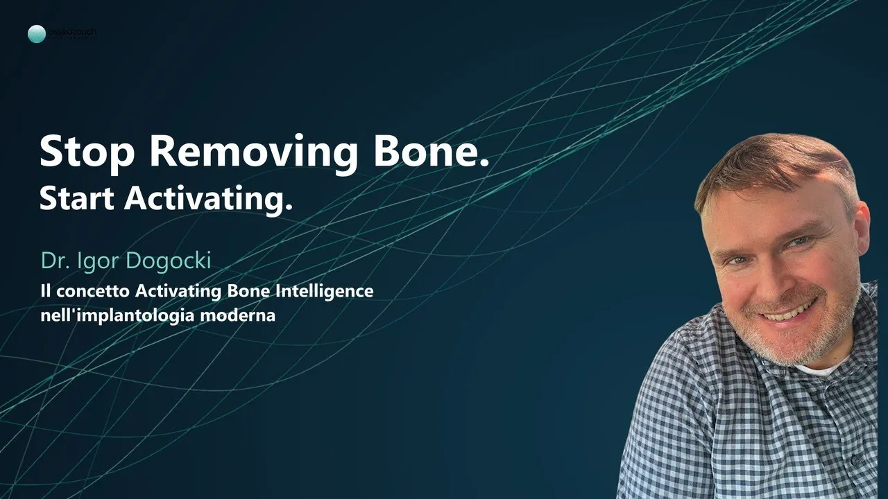 Webinar Dr. Dogocki — Activating Bone Intelligence