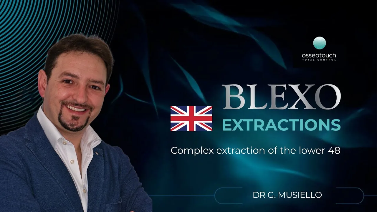 BLEXO clinical case — complex extraction lower #48